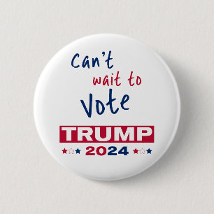 Det går inte att vänta med omröstningen TRUMP 2024 Knapp
