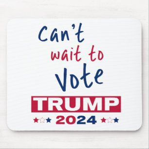 Det går inte att vänta med omröstningen TRUMP 2024 Musmatta