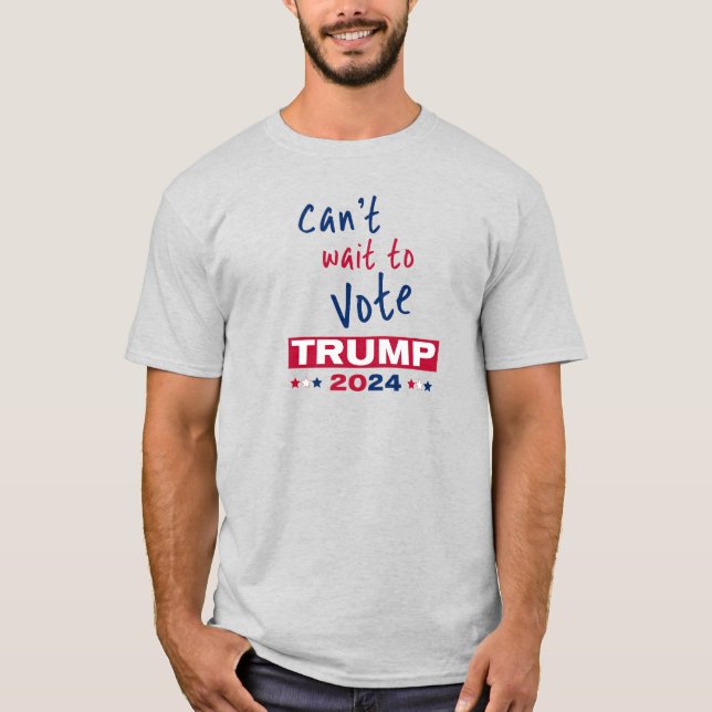 Det går inte att vänta med omröstningen TRUMP 2024 T Shirt (Framsida)
