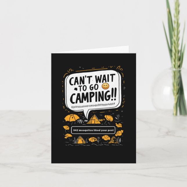 Det går inte att vänta till Camping Mosquitoes Cam Kort (Framsida)