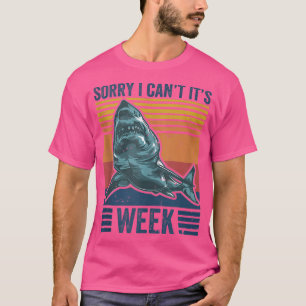 Det går inte att vara veckonyj Shark Älskare Fläkt T Shirt