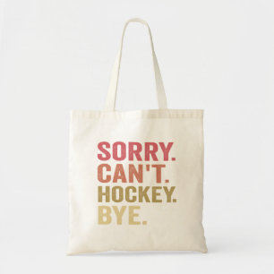 Det går tyvärr inte att Hockey Adjö Funny Hockey Ä Tygkasse