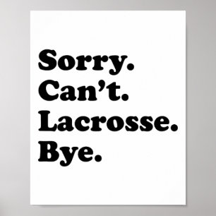 Det går tyvärr inte att komma igång - Lacrosse Poster