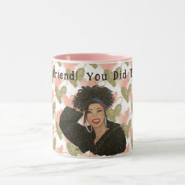 Det gjorde du! Classic Mugg, 11 oz Mugg