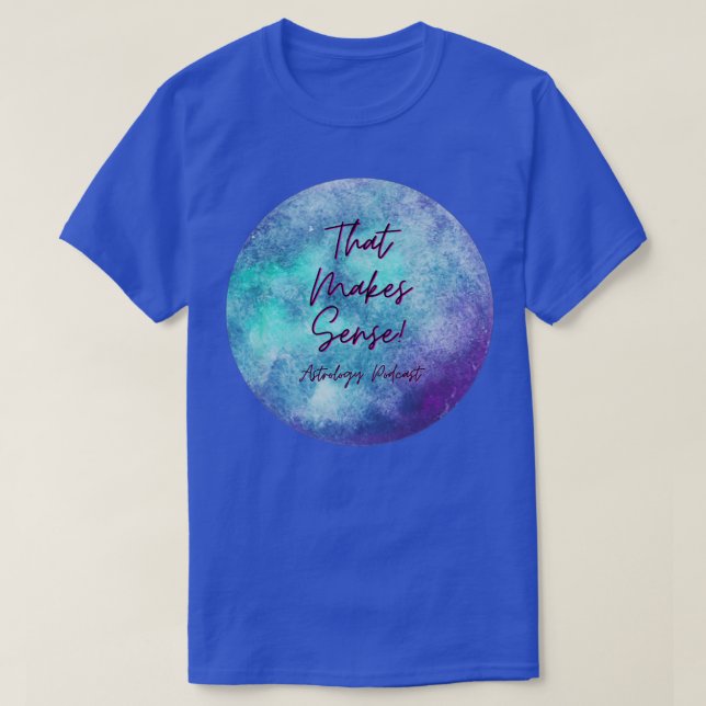 Det gör att det blir en klok podcast t shirt (Design framsida)