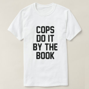 DET GÖR COPS AV BOK T SHIRT