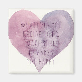 Det gör dig till Lycklig Magnet