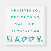 Det gör dig till Lycklig Magnet | Teal