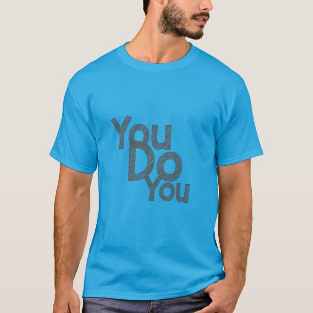 Det gör du (V3) T Shirt (Framsida)