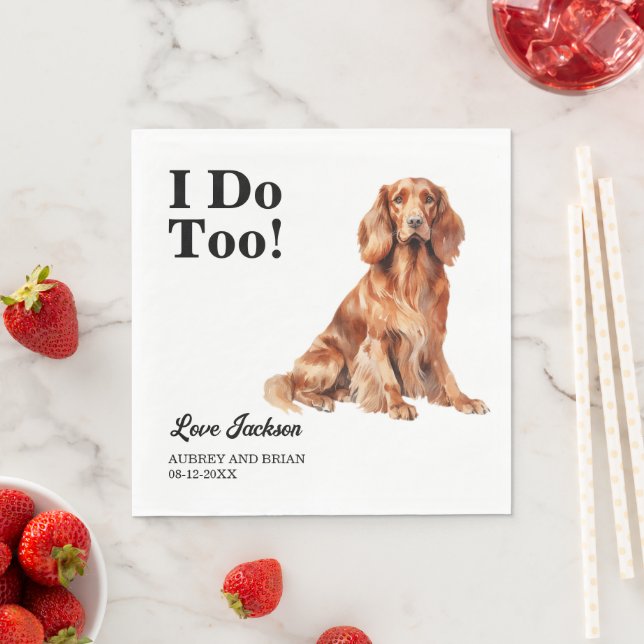 Det gör jag också! Irish Setter Hund Pet Pappersservett (Insitu)