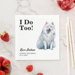 Det gör jag också! Samoyed Hund bröllop pet Pappersservett