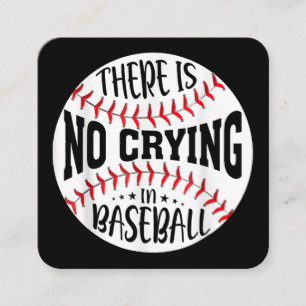Det Gråter inte i Baseball Fyrkantigt Visitkort