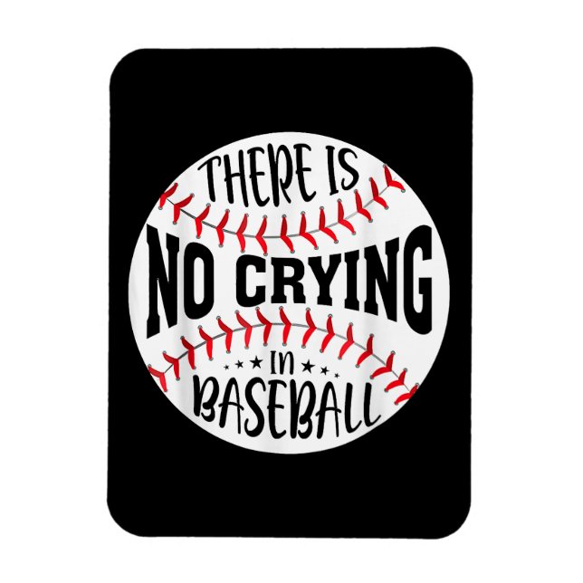 Det Gråter inte i Baseball Magnet (Vertikal)