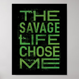 Det grymma livet valde mig poster