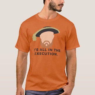 Det handlar allt om utförandet Henry VIIITudorsHis T Shirt