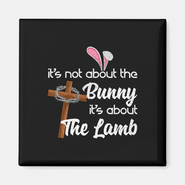 Det handlar inte om bunny, det handlar om lammkast magnet (Framsidan)