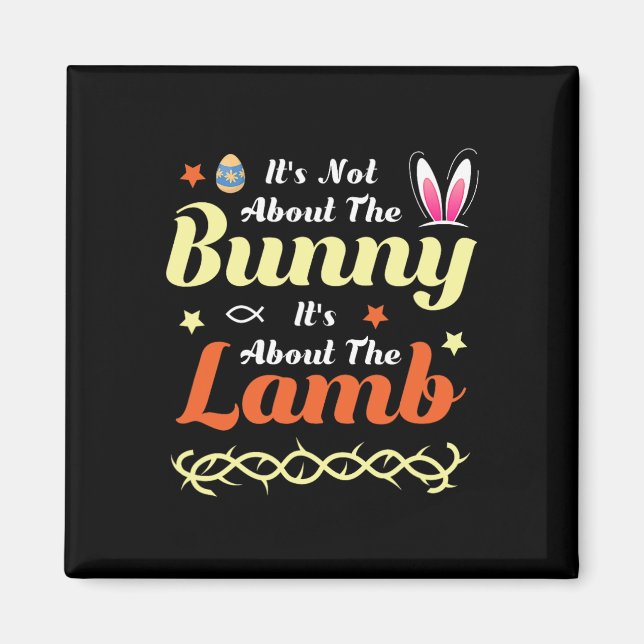 Det handlar inte om bunny, det handlar om lammkast magnet (Framsidan)