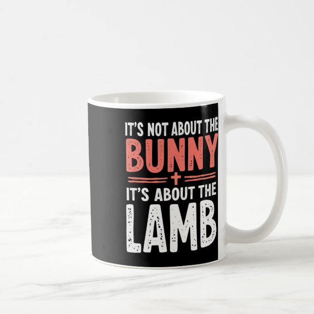 Det handlar inte om bunny om lamm Påsk Chr. Kaffemugg (Höger)