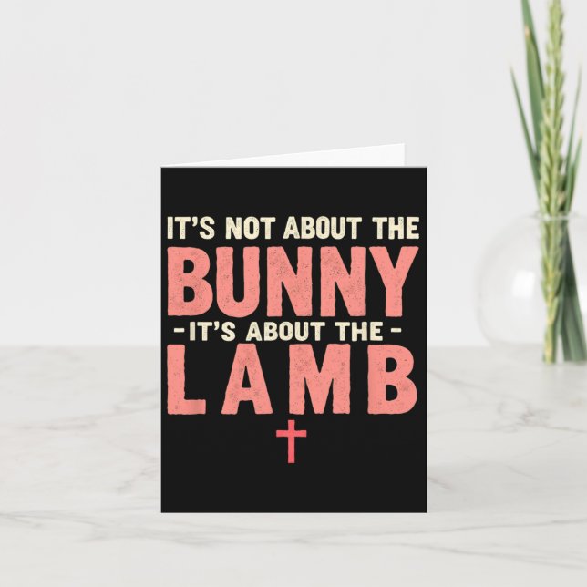 Det handlar inte om bunny om lamm Påsk Chr. Kort (Framsida)