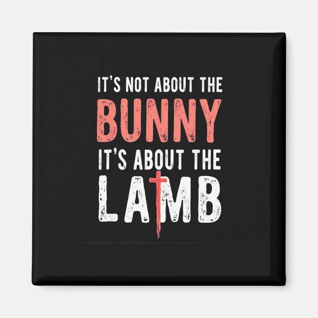 Det handlar inte om bunny om lamm Påsk Chr. Magnet (Framsidan)