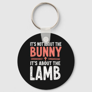 Det handlar inte om bunny om lamm Påsk Chr. Nyckelring