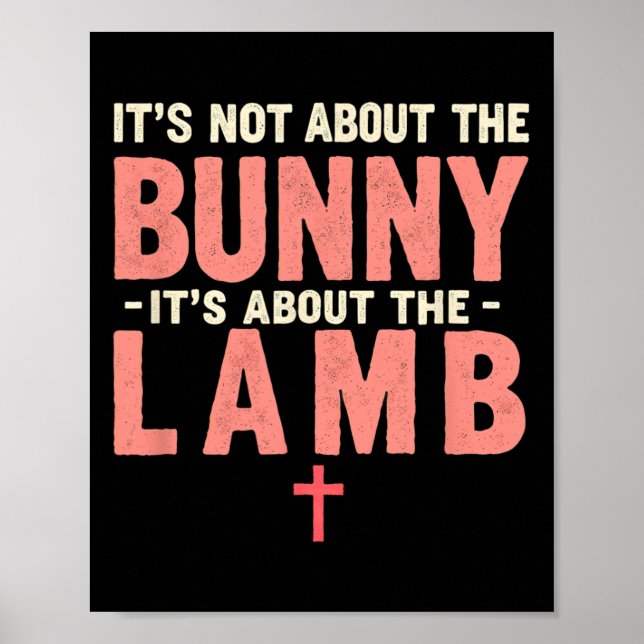 Det handlar inte om bunny om lamm Påsk Chr. Poster (Framsidan)