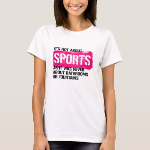 Det handlar inte om sport t shirt