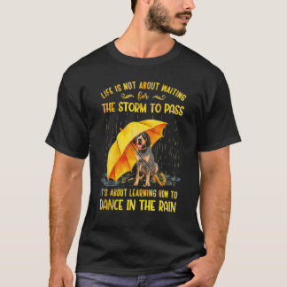 Det handlar om att lära sig att dansa t shirt