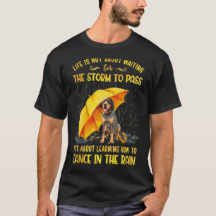 Det handlar om att lära sig att dansa t shirt