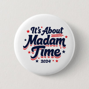 Det handlar om fru Time Kamala Harris Ekection Knapp