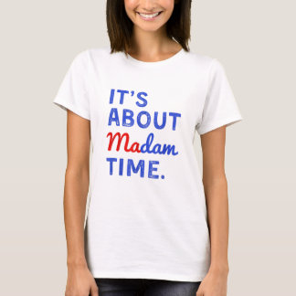 Det handlar om fru Time T Shirt