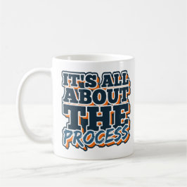 Det handlar om processen kaffemugg