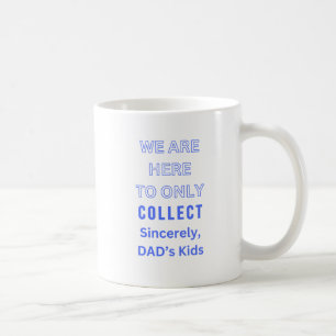 Det här är allt vi hade Pappa i mugg