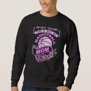 Det här är bara min basketboll Mamma Voic Lång Ärmad Tröja