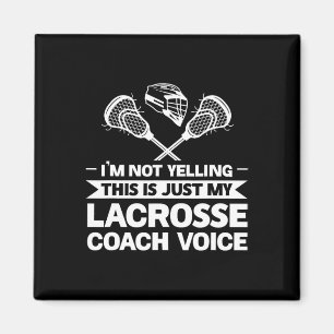 Det här är bara min Lacrosse Coach Voice Lacrosse Magnet