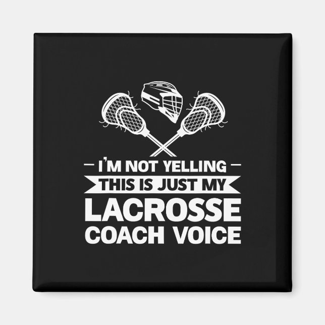 Det här är bara min Lacrosse Coach Voice Lacrosse Magnet (Framsidan)