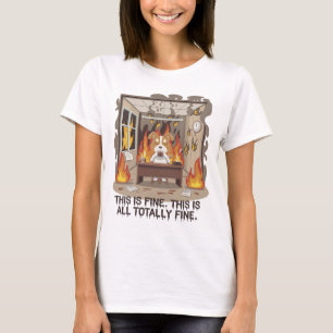 Det här är bra. Allt detta är helt bra T-Shirt
