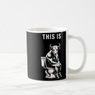 Det här är Bullsht Funny Bull Toilet Humous Cow De Kaffemugg