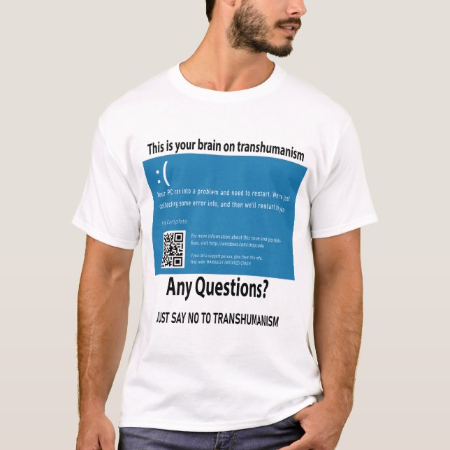 Det här är din hjärna på transshumanism T-Shirt (Framsida)