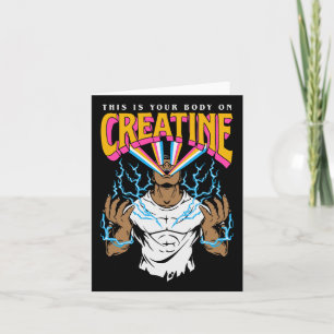 Det här är din kropp på Creatine Workout Gym Birth Kort