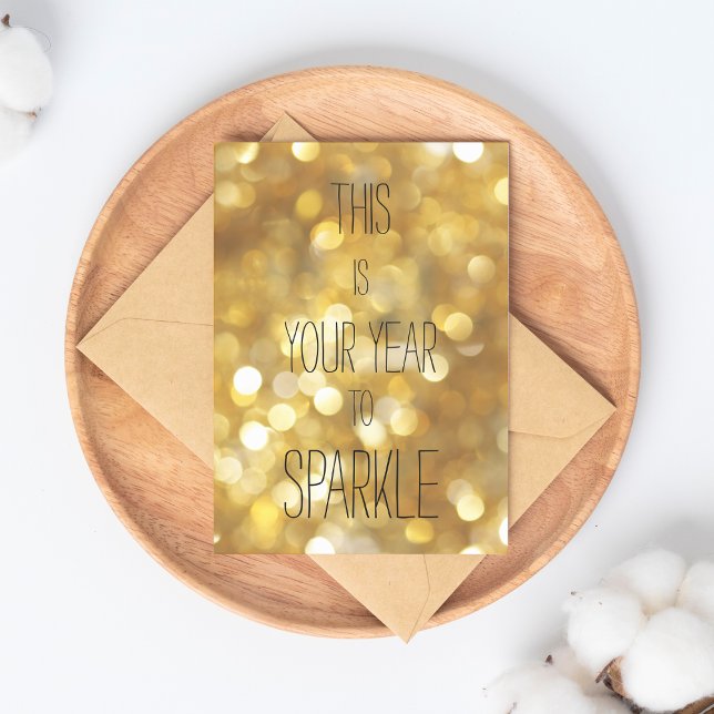 Det här är ditt år till Gnistra - Guld Glitter Vykort (Skapare uppladdad)