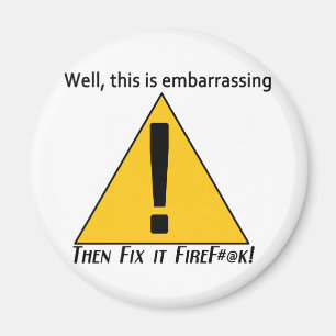 Det här är Embarrassing 2 Magnet