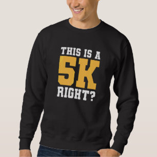 Det här är en 5k höger maraton löpning maratonlöpa lång ärmad tröja