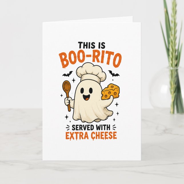 “Det här är en Boo-Rito serverad med extra ost” De Kort (Framsida)