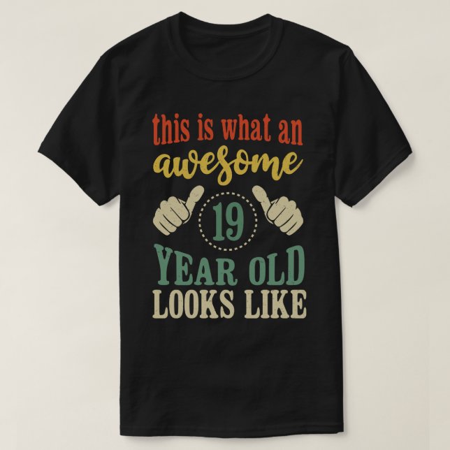 Det här är en fantastisk 19-årspresent till en 19- t shirt (Design framsida)