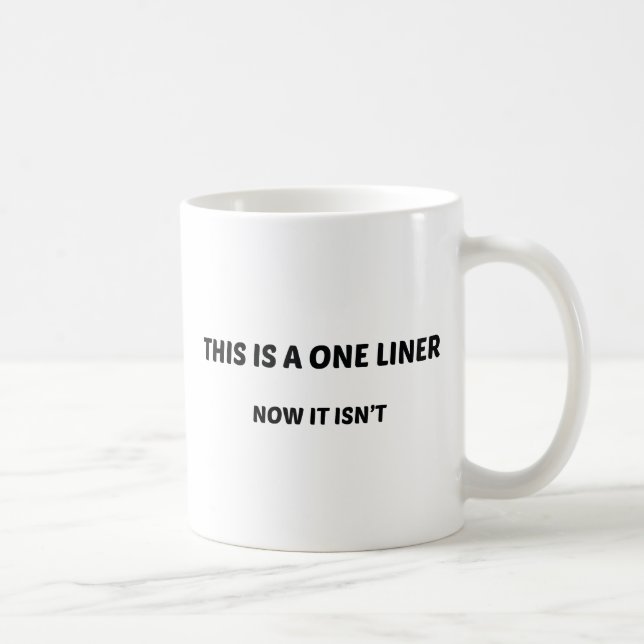 Det här är en lina. Nu är det inte det. Kaffemugg (Höger)