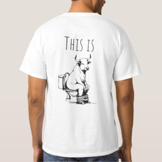 Det här är en tjur t shirt