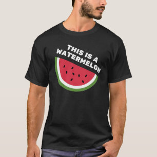 DET HÄR ÄR EN VATTENMELON T SHIRT
