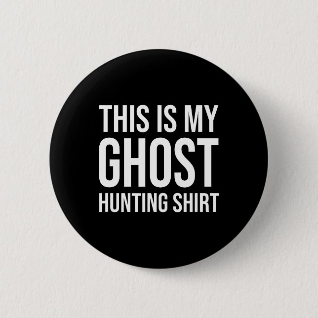 Det här är Ghost Hunting Knapp (Framsida)