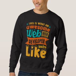 Det här är hur en fantastisk webbutvecklare ser ut lång ärmad tröja